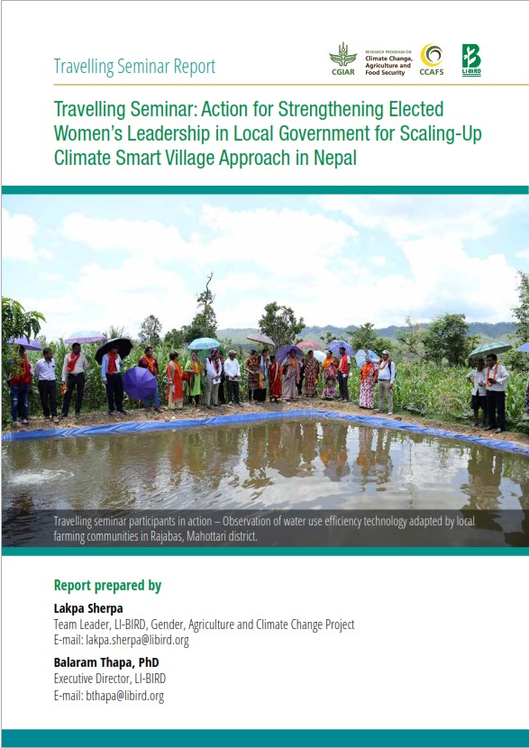 Travelling Seminar: Action for Strengthening Elected Women’s Leadership in Local Government for Scaling-Up Climate Smart Village Approach in Nepal